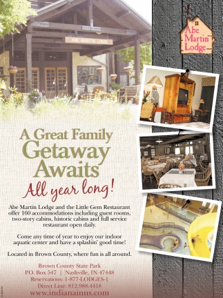 A Great Family Getaway Awaits All Year Long Brown County State