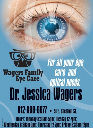 Dr. Jessica Wagers, Wagers Family Eye Care, Nashville, IN